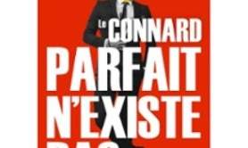 Le Connard Parfait n'Existe Pas