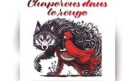 Les petits chaperons dans le rouge