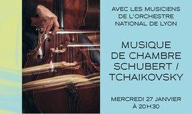 Schubert / Tchaïkovski Avec l’Orchestre national de Lyon
