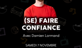  Stage d'impro : (SE) FAIRE CONFIANCE (Tous niveaux)