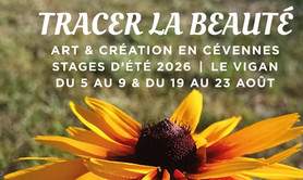 TRACER la beauté, art et création en Cévennes