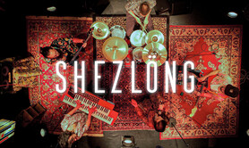 Shezlöng - La Folie Continue #3