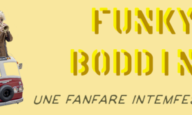 Funky Bodding - une fanfare intemfestive !