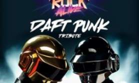 Robot Rock Alive - Daft Punk Tribute + 1ère Partie