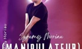 Jérémy Moriau - Manipulateur
