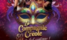 La Compagnie Créole - 50 ans