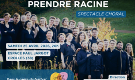 Spectacle choral Prendre Racine - Choeur Inspirations