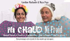CAROLINE MARLANDE / MAYA PEPS - Ni chaud ni froid