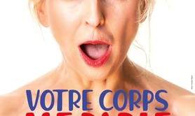 Marine Le Clézio - votre corps me parle, un one woman show déjanté!