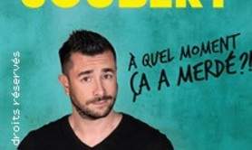 Anthony Joubert - A Quel Moment Ça a Merdé ? (Tournée)