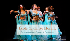 MosaïK - Danses orientales, Danses du monde, yoga et bien-être