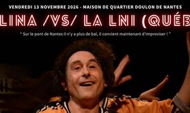 Match d'impro professionnel - La LINA x La LNI (Québec)