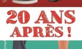 20 Ans Après !