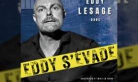 Eddy Lesage - Eddy S'évade - Le Montorgueil, Paris