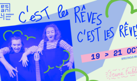 C'EST LES RÊVES C'EST LES RÊVES