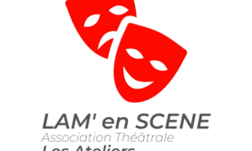 LAM' en SCENE - Ateliers Théâtre enfants, ados et adultes