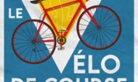Le Vélo De Course (Tournée)