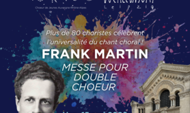 Concert franco allemand : Messe pour double choeur F. Martin