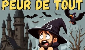 Le sorcier qui avait peur de tout