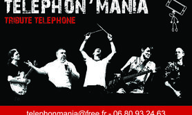 Téléphon'Mania - Tribute to Téléphone