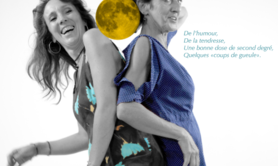 Lune d'Elles - Tronches de vies