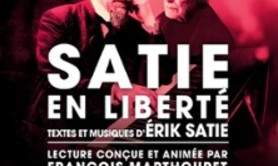 Satie en Liberté - Théâtre de Poche Montparnasse, Paris
