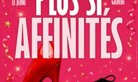 Plus si affinités - Réveillon de la saint sylvestre