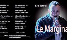 Nouvel album  Le marginal  d'Éric TAUREL arrivé !