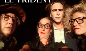 Le Trident - 3 spectacles pour 1h de clown décalé