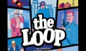 The Loop - Théâtre Saint-Georges, Paris