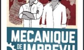 Mécanique de l'Imprévu