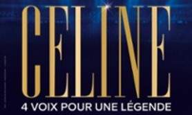 Génération Céline - 4 Voix pour une Légende