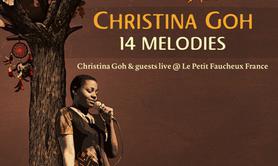 Nouvel album de Christina Goh : 14 MELODIES - L'intensité au rendez vous