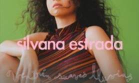 Silvana Estrada - Vendrán Suaves Lluvias