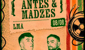 Antes & Madzes + LMA au Chalet
