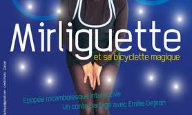 Compagnie Toupie Pôle - Mirliguette et sa bicyclette magique, spectacle familial.