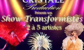 Agence cristale production  - Spectacle transformiste 