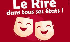 Stage théâtre « Le Rire dans tous ses états ! » - 7, 14 ans
