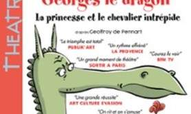 Georges le Dragon - La Princesse et le Chevalier Intrépide - Théâtre le Ranelagh, Paris