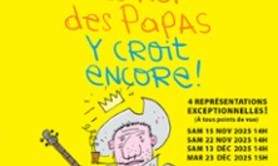 Le Roi des Papas y Croit Encore !