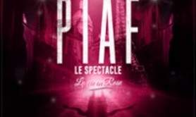Piaf ! Le Spectacle - Tournée