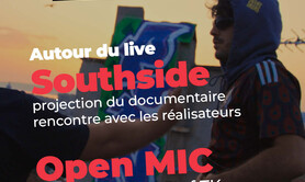 Documentaire Southside [Autour du live]