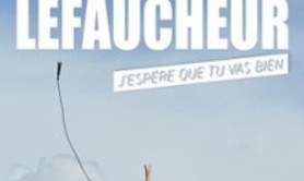 Isabelle Lefaucheur - J'espère que Tu Vas Bien