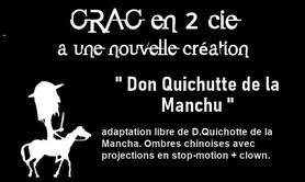 Crac en 2 cie - Don Quichutte