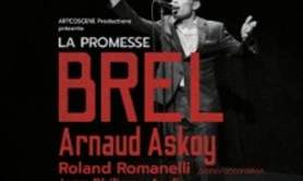 La Promesse Brel -  Arnaud Askoy (Tournée)