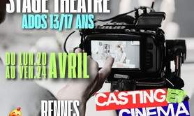 STAGE CASTING & ADO 13/17 ANS - VACANCES D'AVRIL