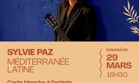 Sylvie Paz – Carte blanche à l’artiste