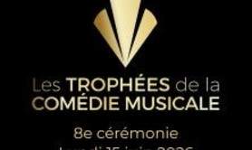 8ème Cérémonie des Trophées de la Comédie Musicale