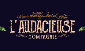 L'Audacieuse Compagnie - Compagnie artistique conte cirque musique