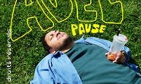 Adel Fugazi - Pause (Tournée)